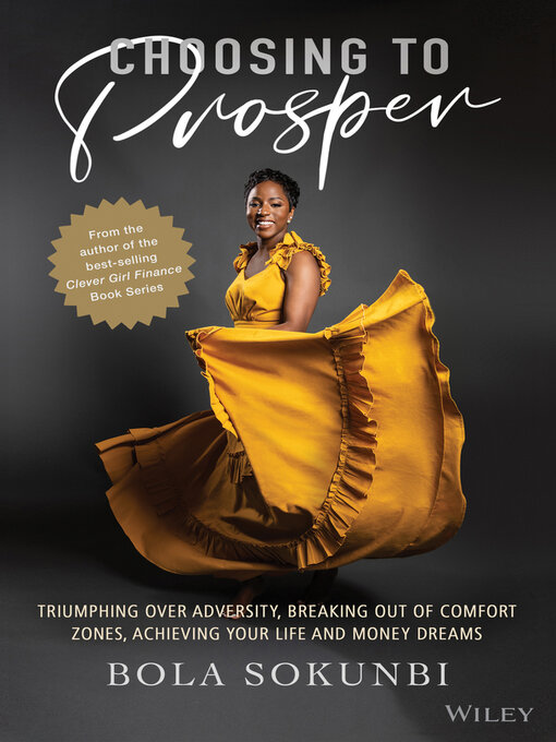 Title details for Choosing to Prosper by Bola Sokunbi - Available